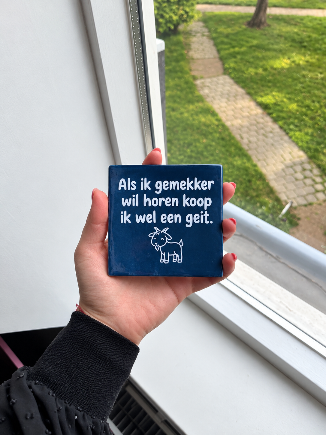 Donkerblauw grappig tegeltje Als ik gemekker wil horen koop ik wel een geit