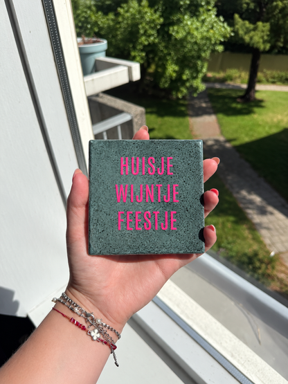 Tegeltje met Tekst – Huisje Wijntje Feestje | Groen